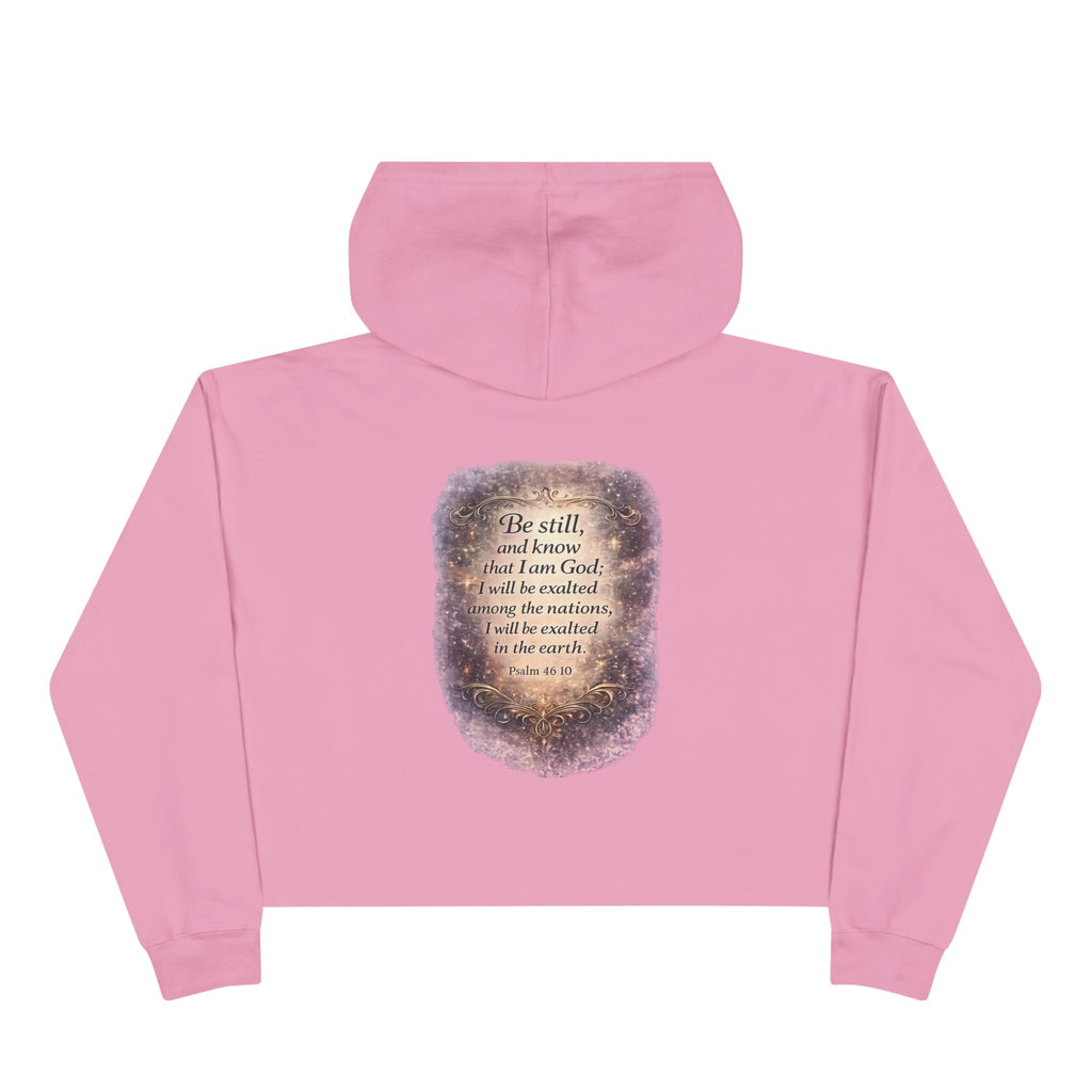 Women's Christian Crop Hoodie — "Be Still" Psalm 46:10 Inspirational Pullover