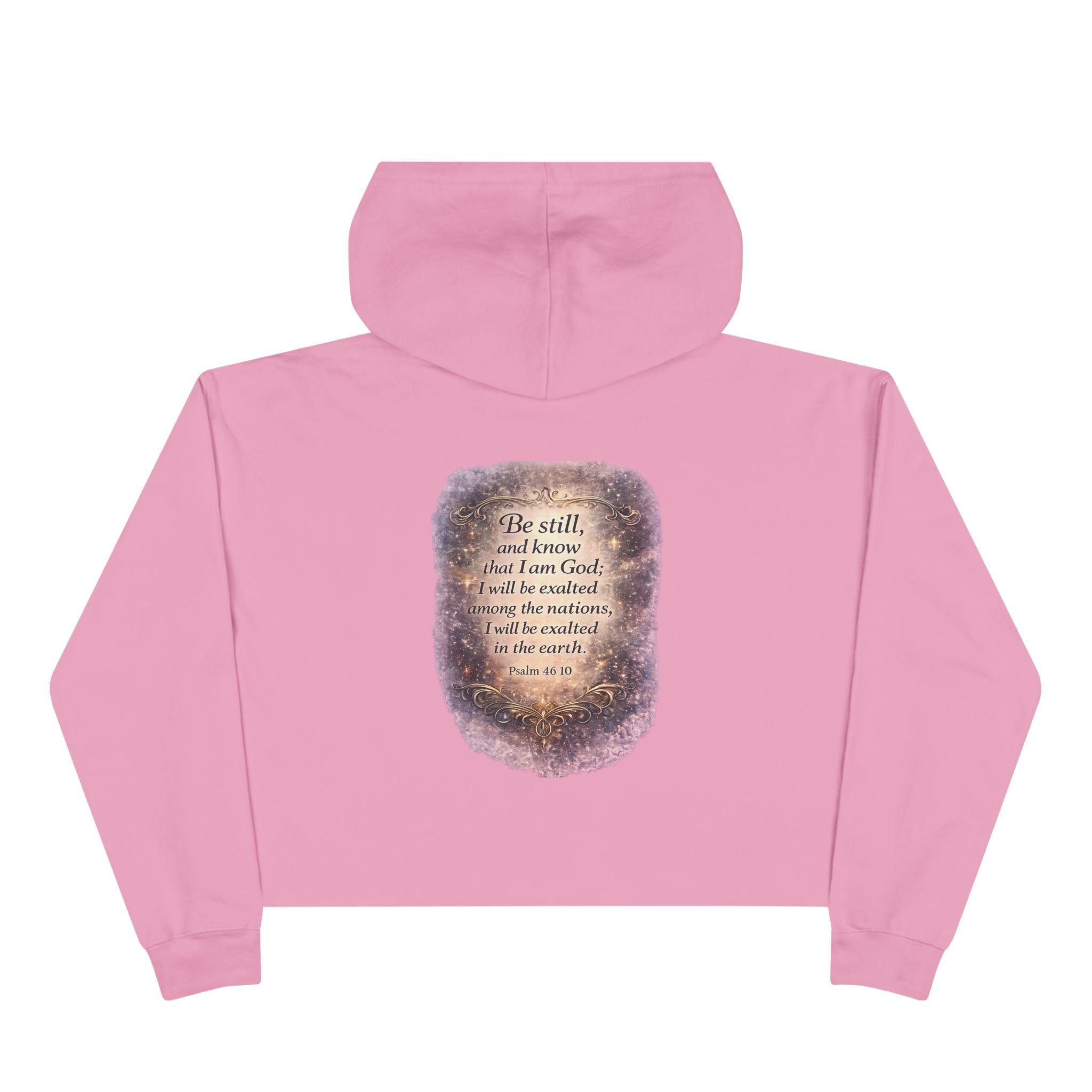 Women's Christian Crop Hoodie — "Be Still" Psalm 46:10 Inspirational Pullover