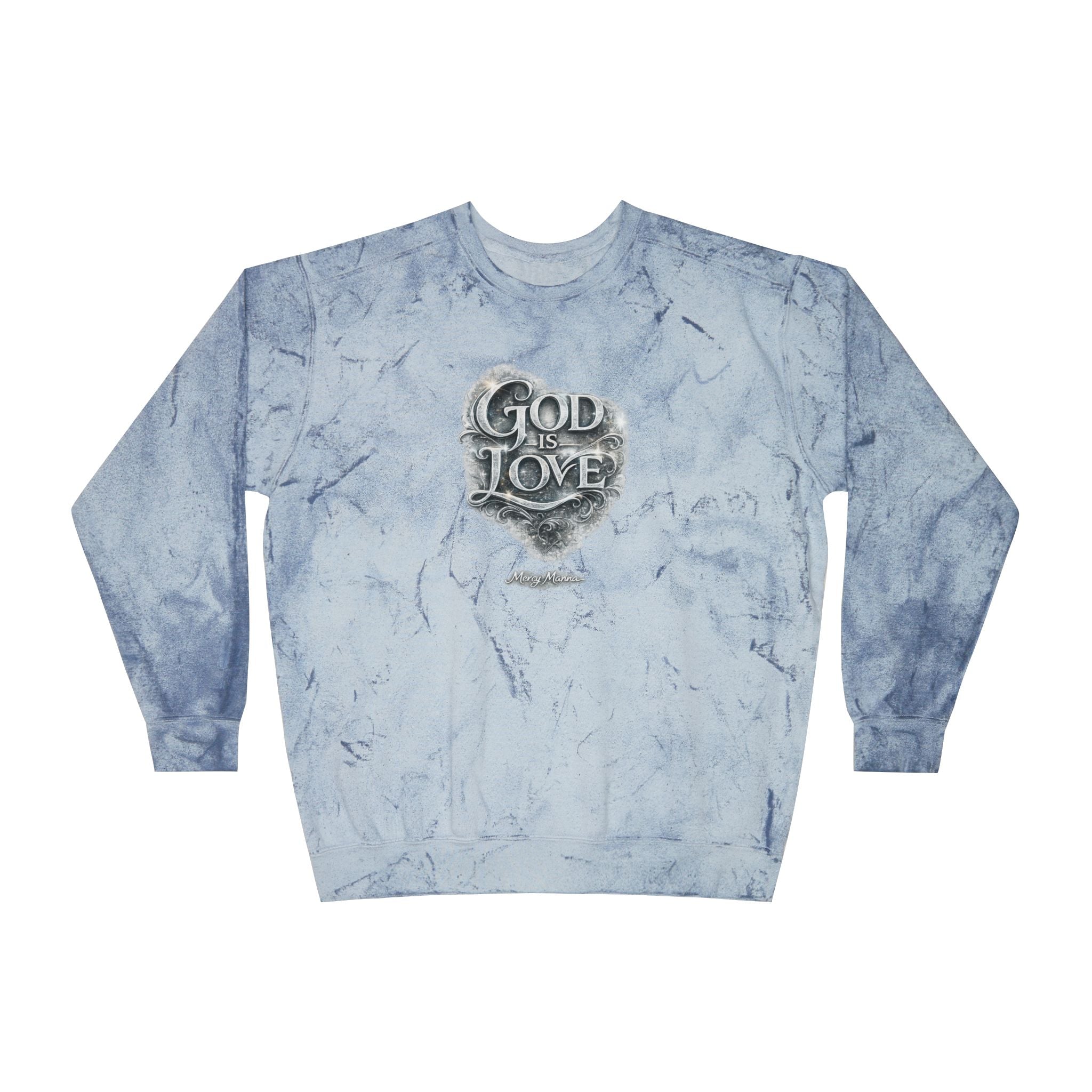 Christian Tie-Dye Sweatshirt — God Is Love Crewneck