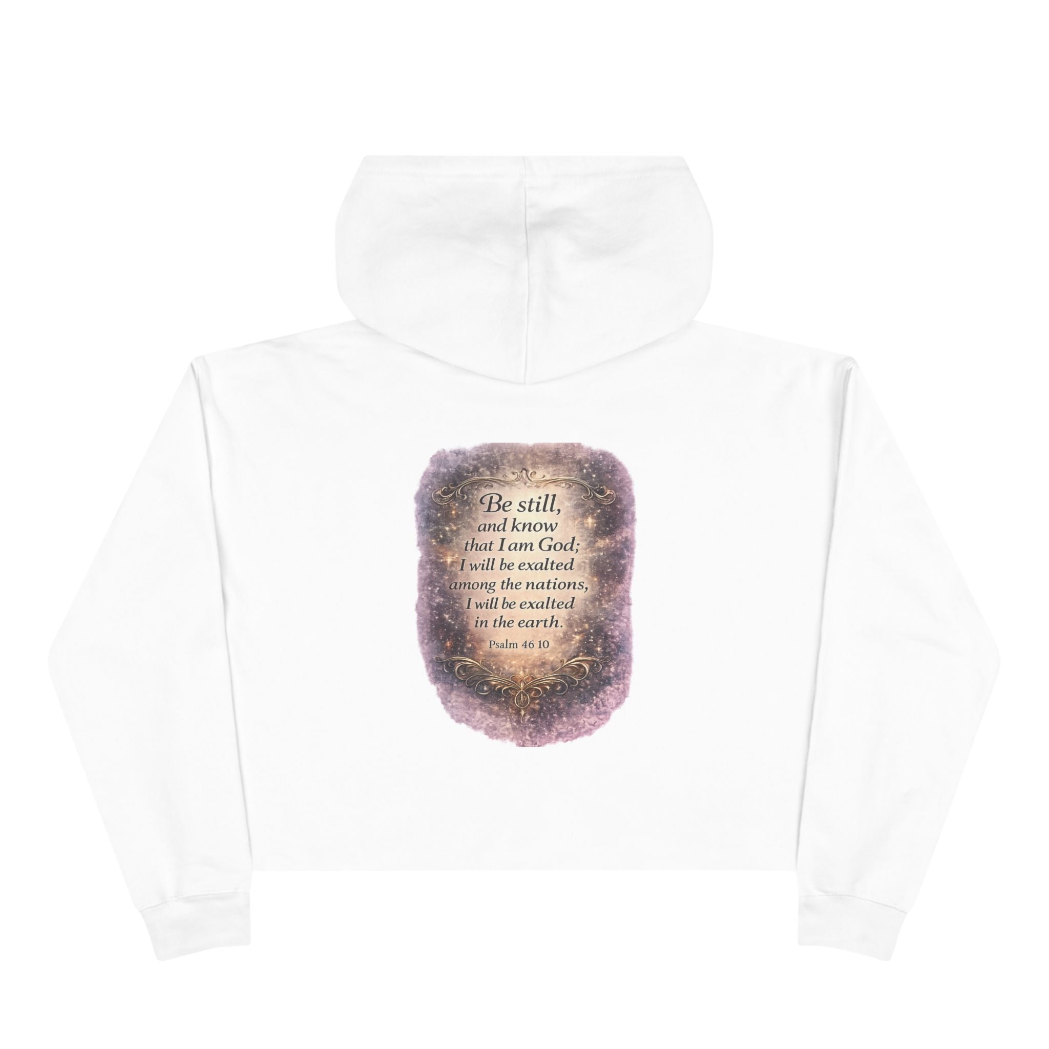 Women's Christian Crop Hoodie — "Be Still" Psalm 46:10 Inspirational Pullover