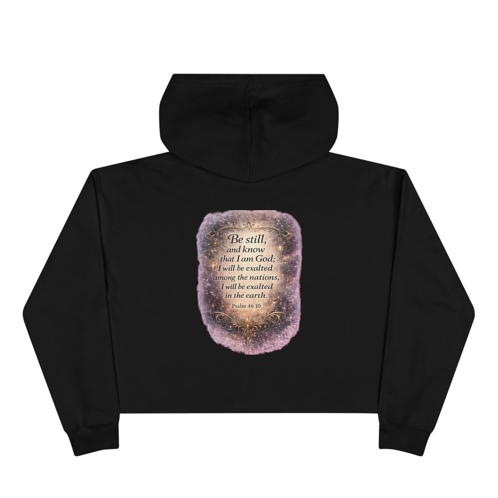 Women's Christian Crop Hoodie — "Be Still" Psalm 46:10 Inspirational Pullover