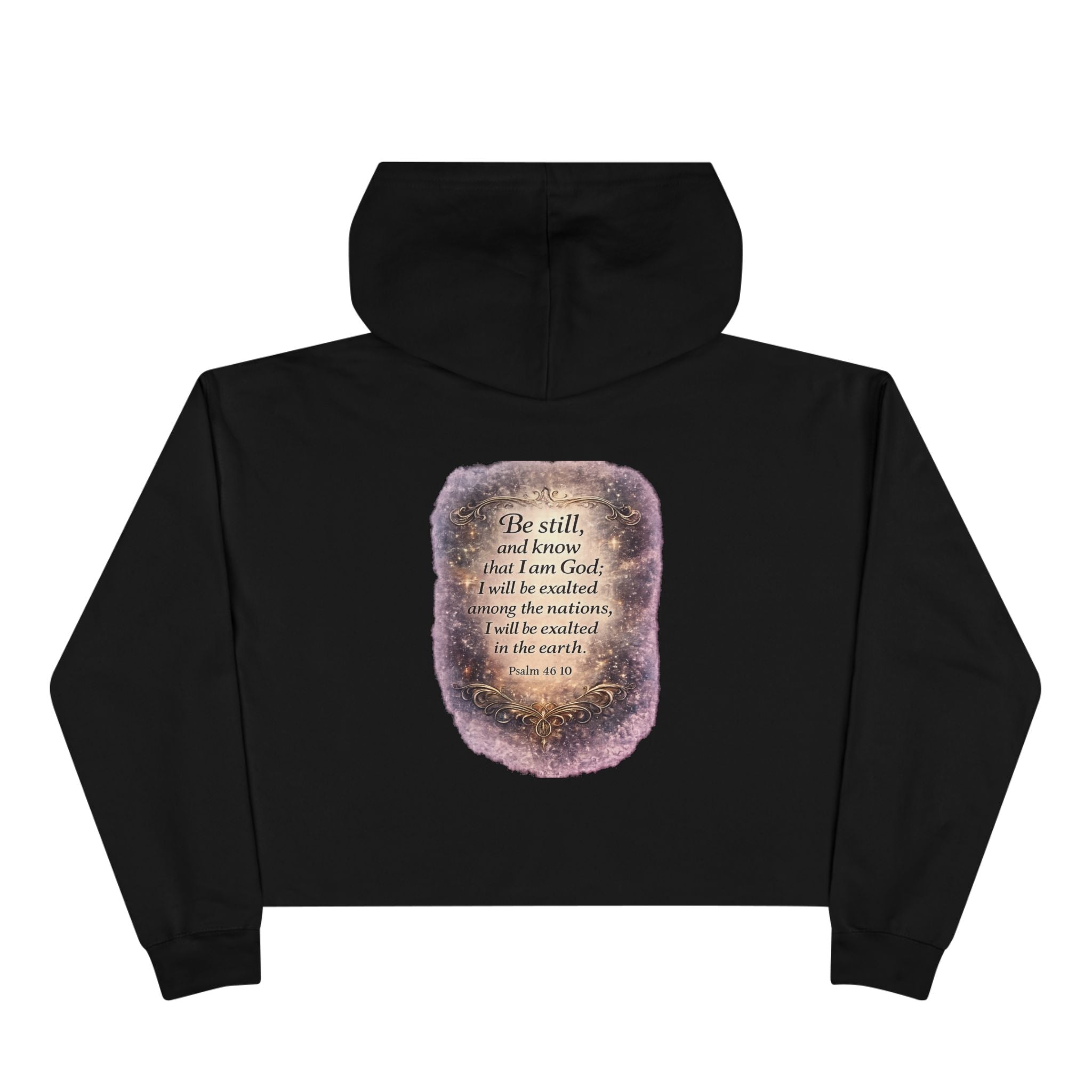 Women's Christian Crop Hoodie — "Be Still" Psalm 46:10 Inspirational Pullover