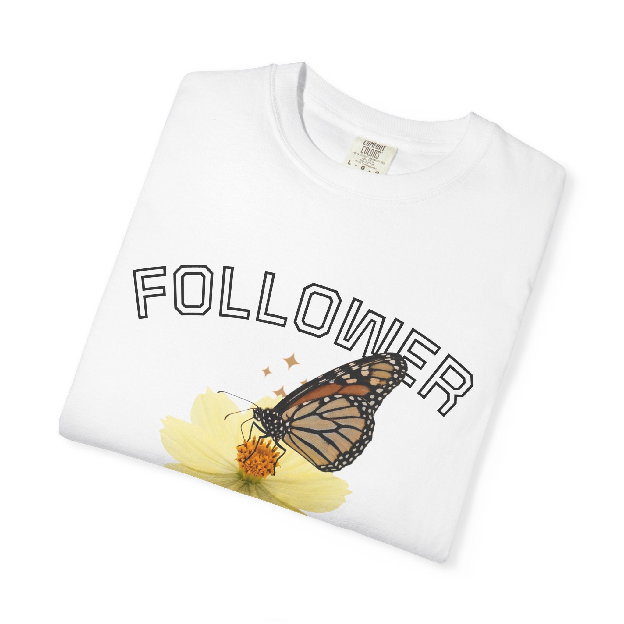 Follower of Christ T-Shirt — Scripture Butterfly Christian Tee (1 Corinthians 11:1) a call to follow.