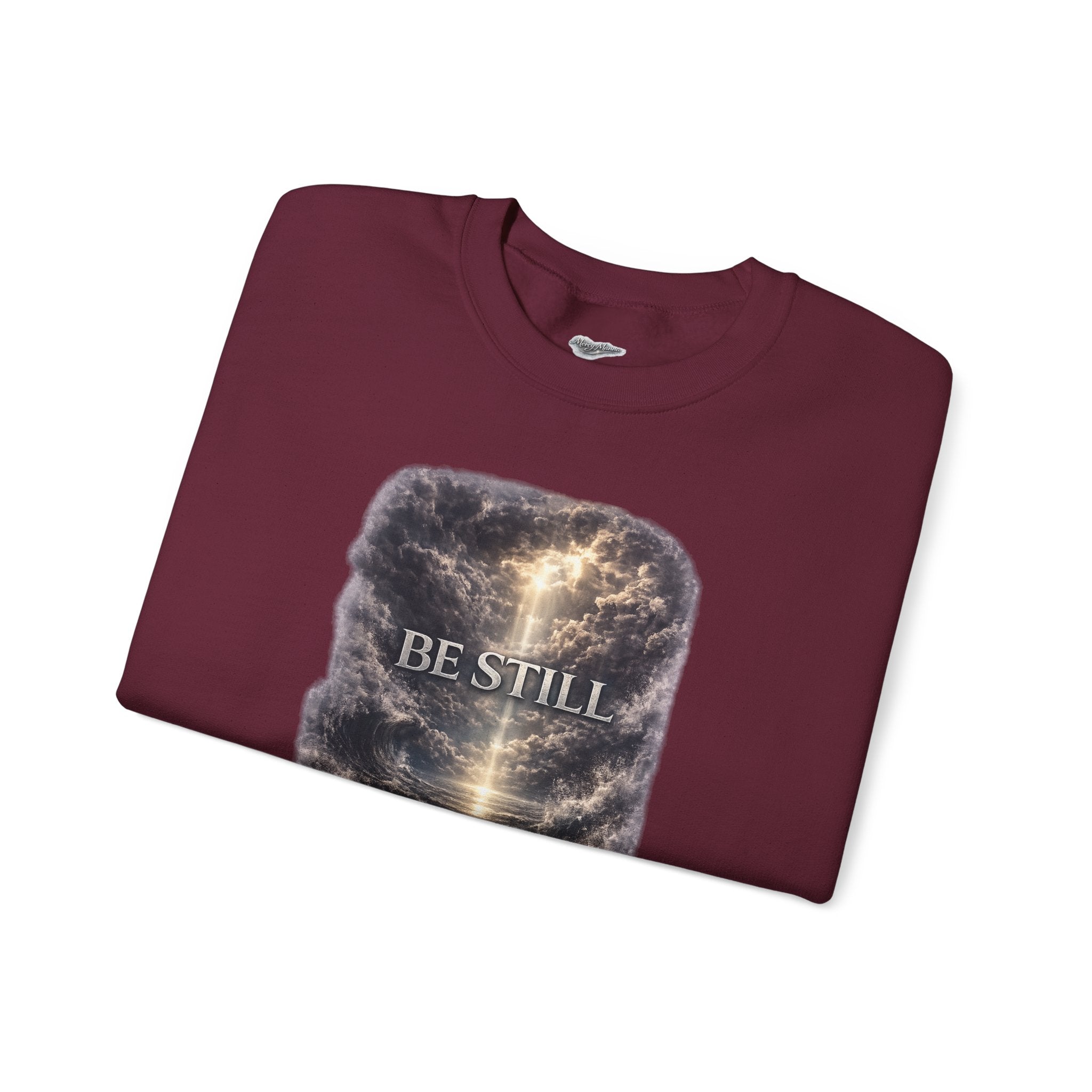 Christian Crewneck Sweatshirt — "Be Still" Psalm 46:10 Inspirational Faith Sweatshirt