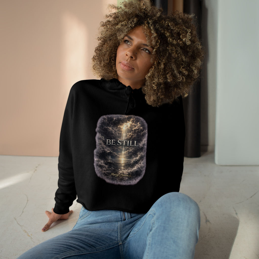 Women's Christian Crop Hoodie — "Be Still" Psalm 46:10 Inspirational Pullover