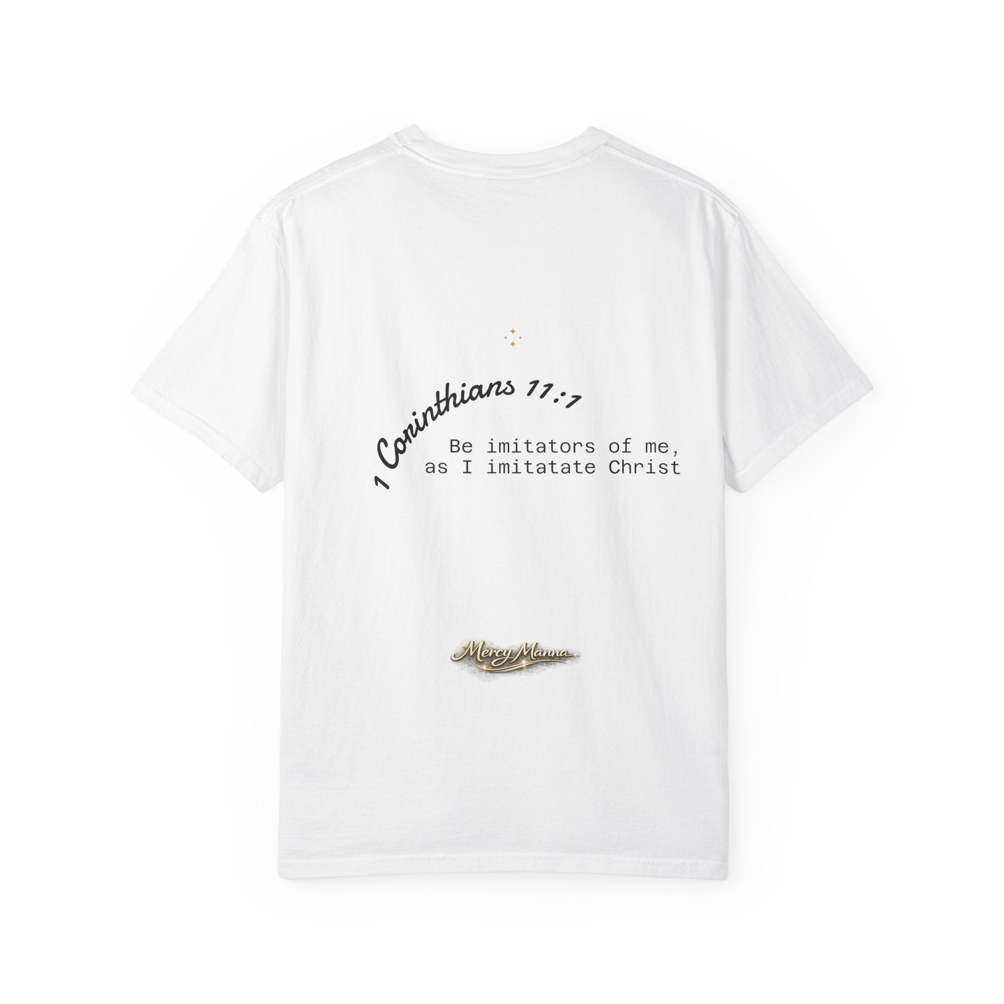 Follower of Christ T-Shirt — Scripture Butterfly Christian Tee (1 Corinthians 11:1) a call to follow.