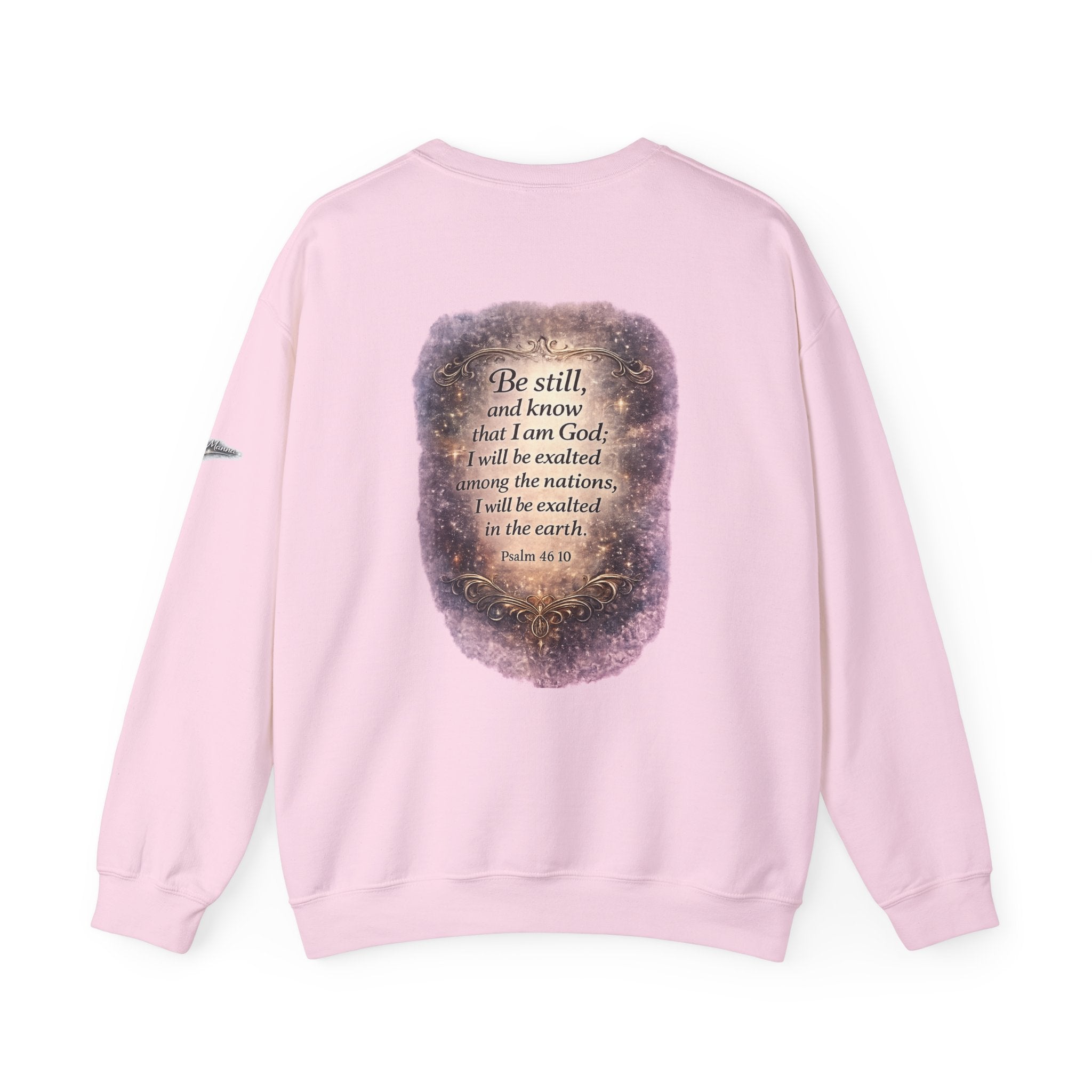 Christian Crewneck Sweatshirt — "Be Still" Psalm 46:10 Inspirational Faith Sweatshirt