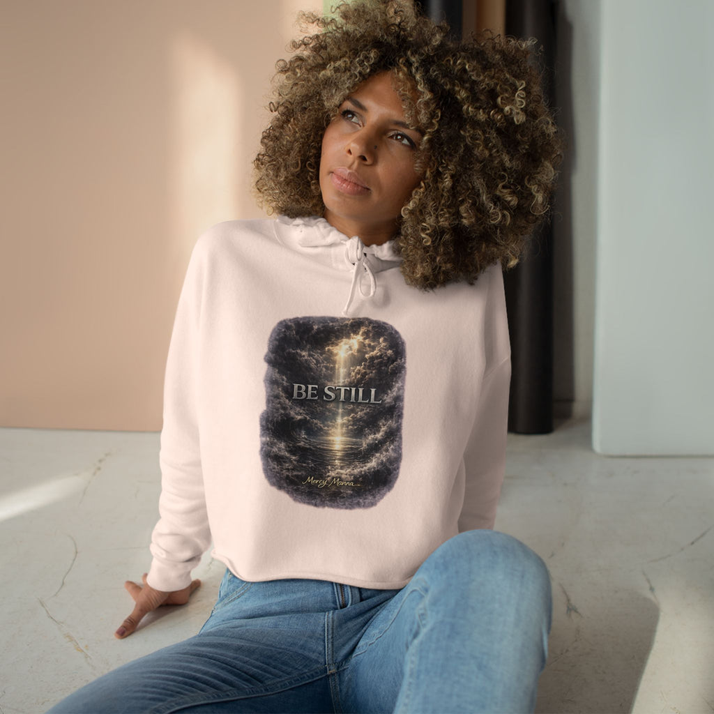Women's Christian Crop Hoodie — "Be Still" Psalm 46:10 Inspirational Pullover