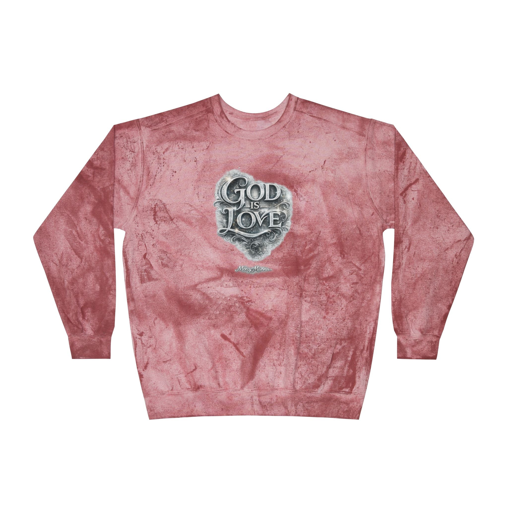 Christian Tie-Dye Sweatshirt — God Is Love Crewneck