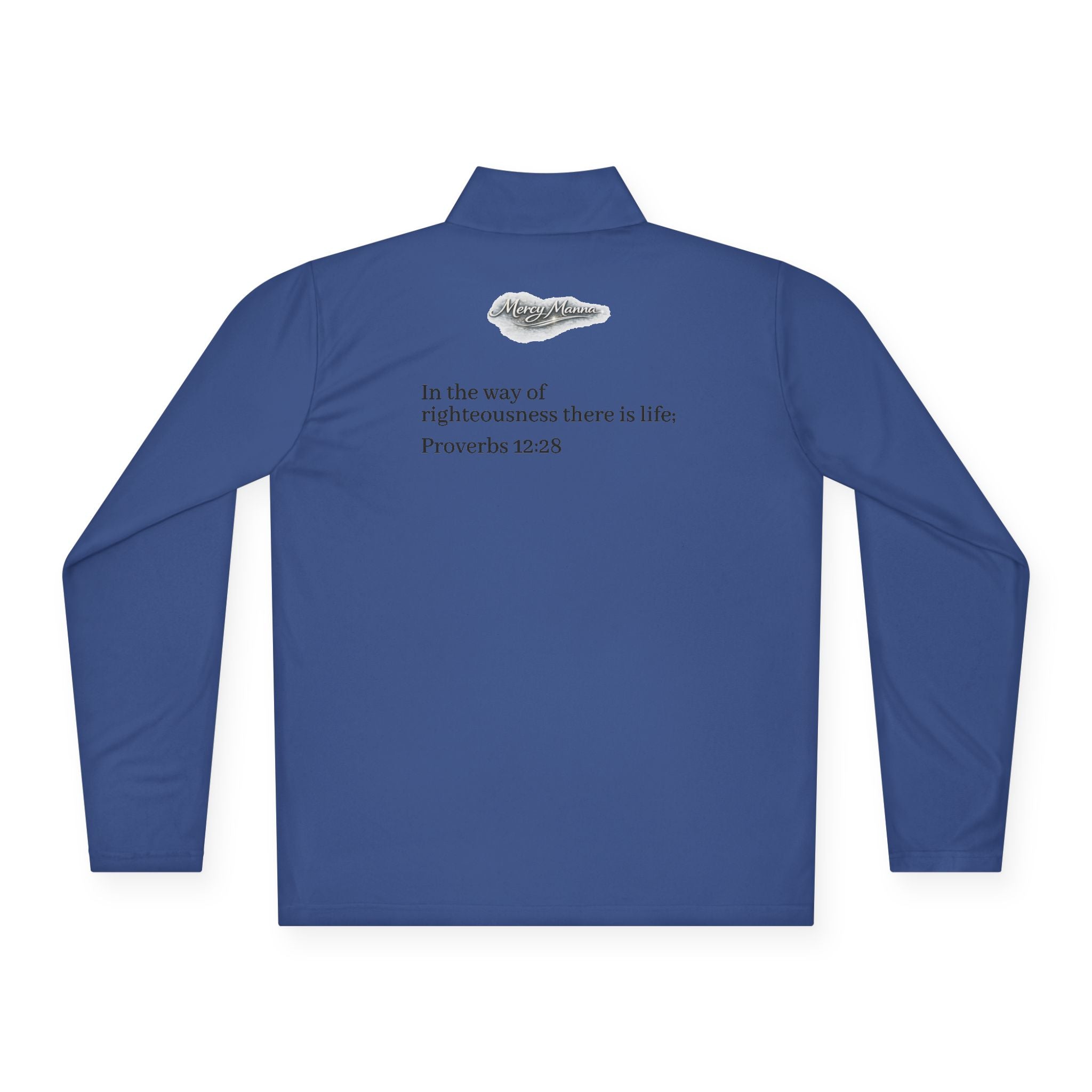 Christian Quarter-Zip Pullover — Breastplate of Righteousness Proverbs 12:28