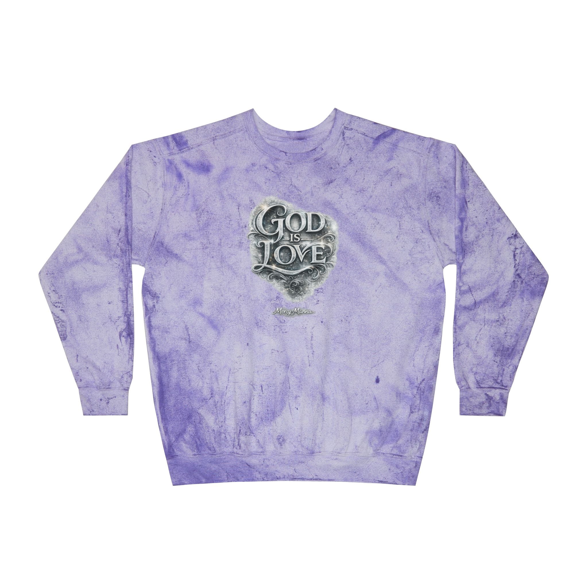 Christian Tie-Dye Sweatshirt — God Is Love Crewneck