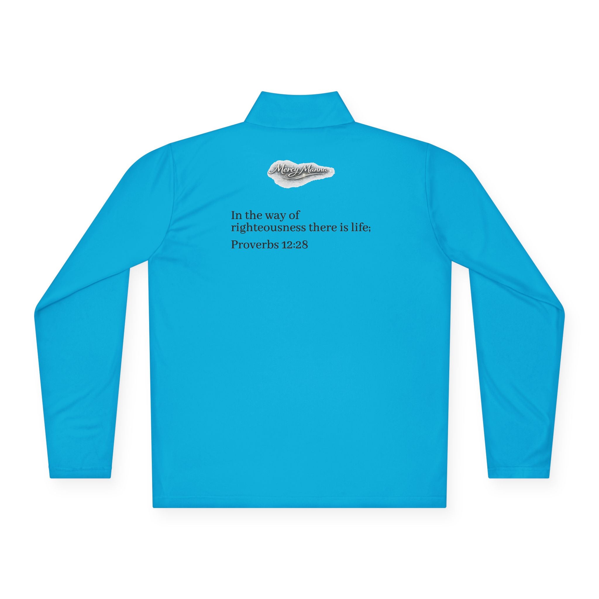 Christian Quarter-Zip Pullover — Breastplate of Righteousness Proverbs 12:28