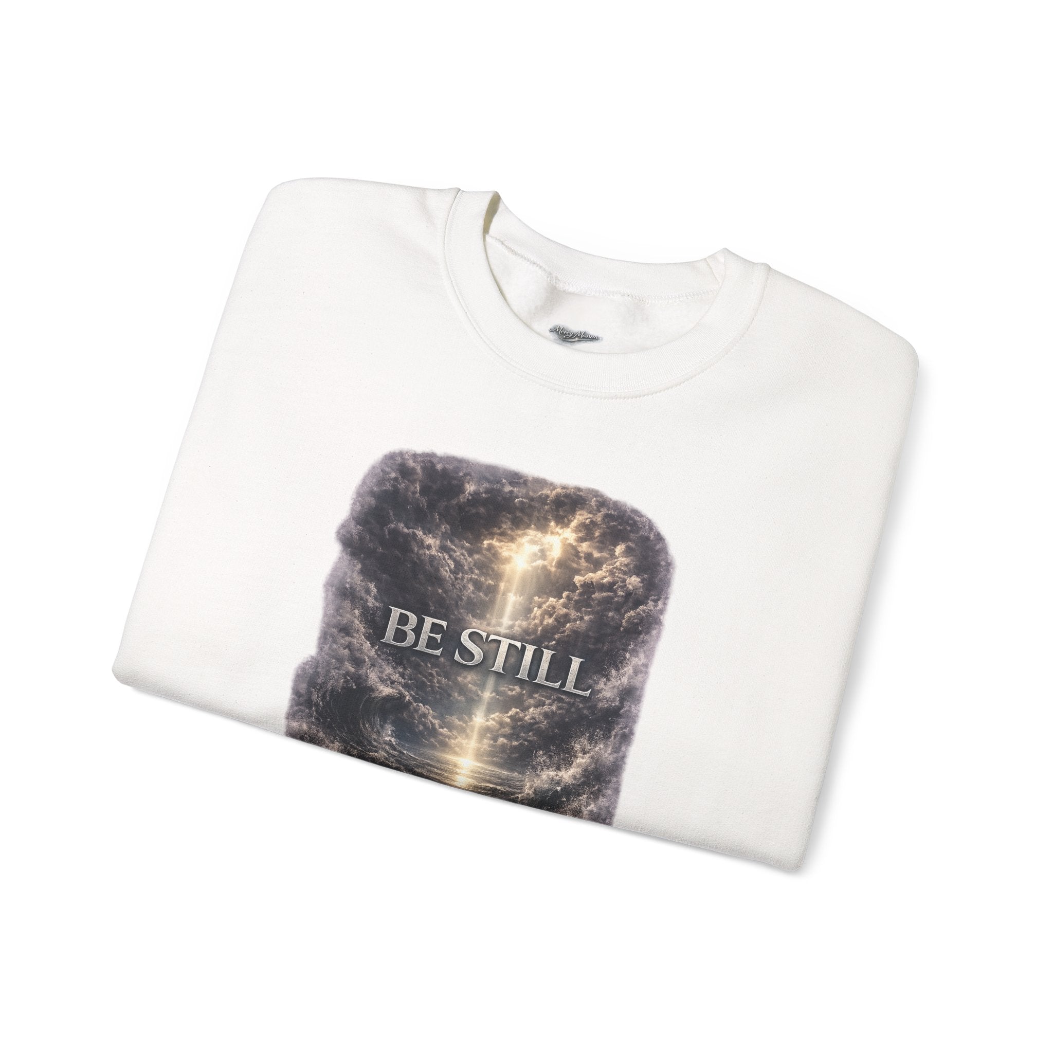 Christian Crewneck Sweatshirt — "Be Still" Psalm 46:10 Inspirational Faith Sweatshirt