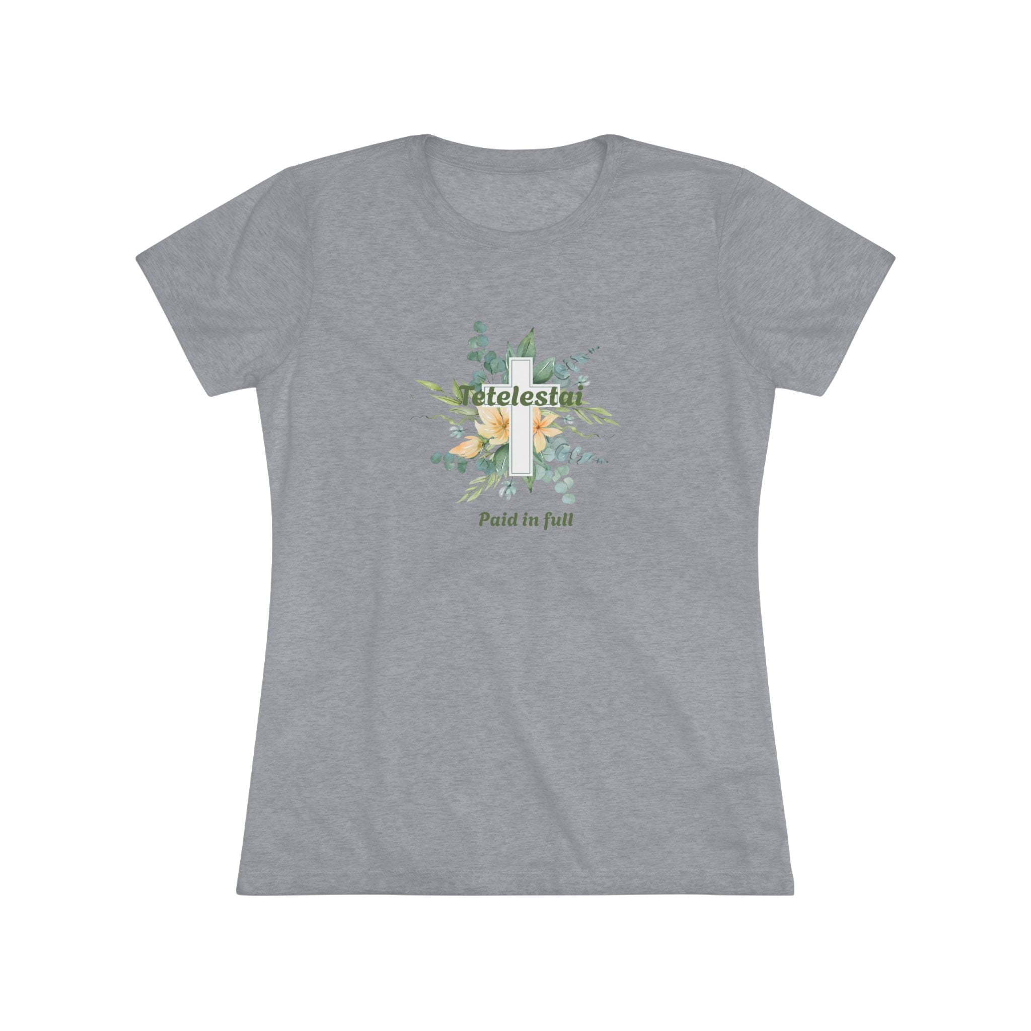 Christian Women's Tee — "Paid in Full" Tetelestai Floral Cross Faith T-Shirt
