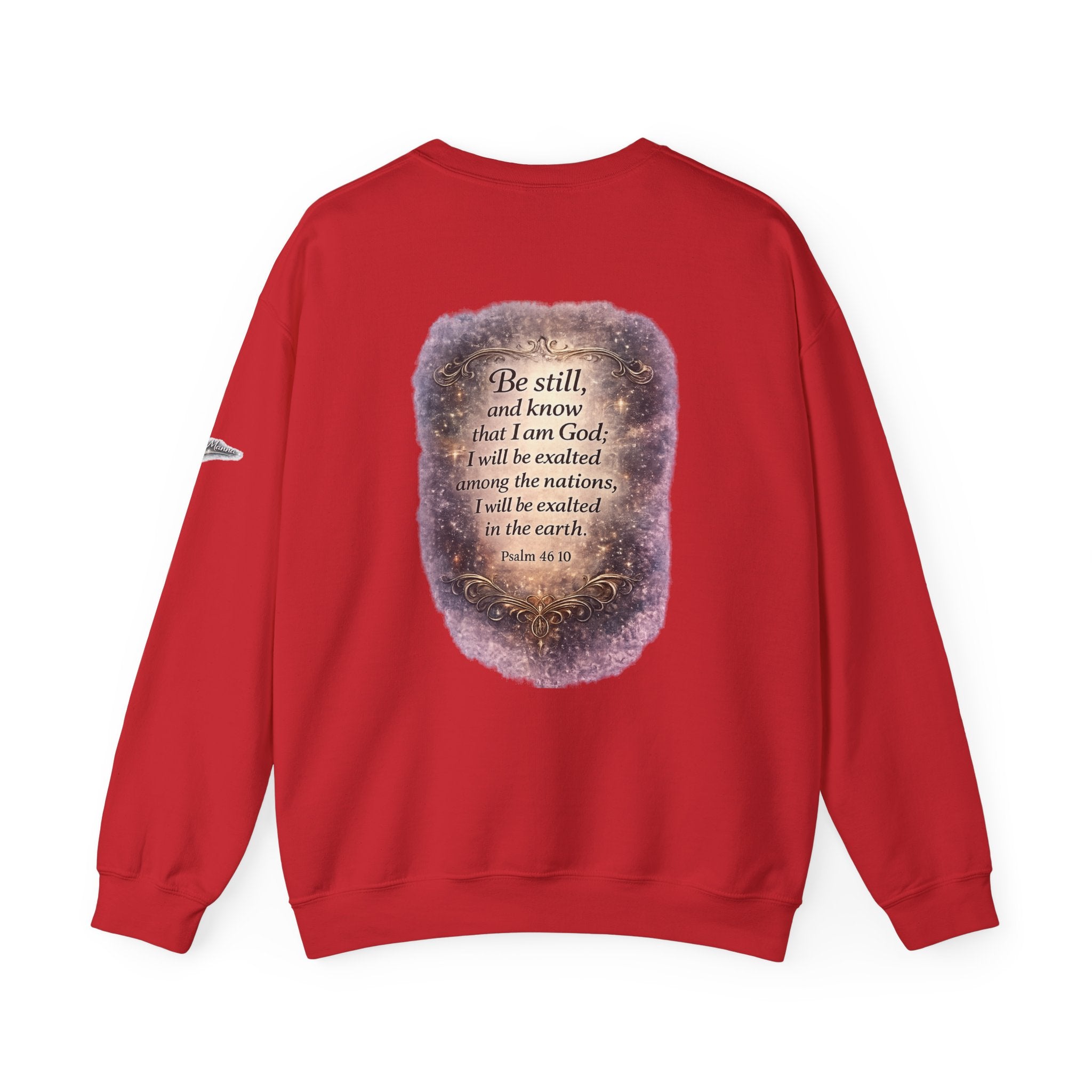Christian Crewneck Sweatshirt — "Be Still" Psalm 46:10 Inspirational Faith Sweatshirt